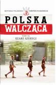 Szare Szeregi. Wydawca: Edipresse Polska. Dadada.pl Opakowanie Szare Szeregi