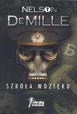 Szkoła wdzięku. Autor: DeMille Nelson. Dadada.pl Okładka książki Szkoła wdzięku