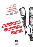 Sztuka i wychowanie w kulturze konwergencji. Autor: Soszyński Piotr, Mirosława Zalewska-Pawlak. Dadada.pl Okładka książki Sztuka i wychowanie w kulturze konwergencji