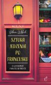 Sztuka jedzenia po francusku. Autor: Ann Mah. Dadada.pl Okładka książki Sztuka jedzenia po francusku