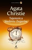 Tajemnica Siedmiu Zegarów. Autor: Agatha Christie. Dadada.pl Okładka książki Tajemnica Siedmiu Zegarów