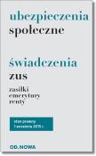 Ubezpieczenia społeczne i świadczenia ZUS zasiłki, emerytury, renty. Autor: OPRACOWANIE  ZBIOROWE. Dadada.pl Okładka książki Ubezpieczenia społeczne i świadczenia ZUS zasiłki, emerytury, renty