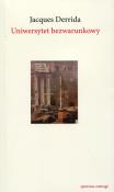 Uniwersytet bezwarunkowy. Autor: Derrida Jacques. Dadada.pl Okładka książki Uniwersytet bezwarunkowy