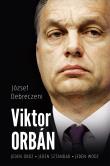 Viktor Orban. Autor: József Debreczeni. Dadada.pl Okładka książki Viktor Orban