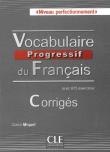 Vocabulaire Progressif du Français niveau Perfectionnement klucz odpowiedzi. Autor: Miquel Claire. Dadada.pl Okładka książki Vocabulaire Progressif du Français niveau Perfectionnement klucz odpowiedzi