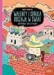 Okładka książki Walenty i spółka ruszają w świat. Kryminał dietetyczny. Część 2