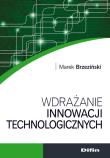 Okładka książki Wdrażanie innowacji technologicznych