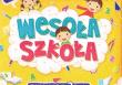 Wesoła szkoła. Edukacyjne książki dla 2-klasisty. Autor: Opracowanie zbiorowe. Dadada.pl Okładka książki Wesoła szkoła. Edukacyjne książki dla 2-klasisty