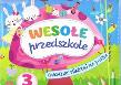 Wesołe przedszkole. Edukacyjne książeczki dla 3-latka. Autor: Praca zbiorowa. Dadada.pl Okładka książki Wesołe przedszkole. Edukacyjne książeczki dla 3-latka