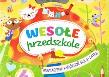 Okładka książki Wesołe przedszkole. Edukacyjne książeczki dla 4-latka