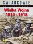 Okładka książki Wielka wojna 1914-1918