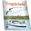 W.TROPICIELE KL.3 MAT 5 -WSIP. Autor: Burakowska Elżbieta. Dadada.pl Okładka książki W.TROPICIELE KL.3 MAT 5 -WSIP