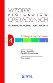 Wzorce protokołów operacyjnych w chirurgii ogólnej i naczyniowej Tom 4. Autor: Jamal Hoballah. Dadada.pl Okładka książki Wzorce protokołów operacyjnych w chirurgii ogólnej i naczyniowej Tom 4