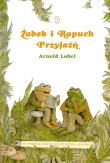 Żabek i Ropuch. Przyjaźń. Autor: Lobel Arnold. Dadada.pl Okładka książki Żabek i Ropuch. Przyjaźń