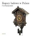 Okładka książki Zegary ludowe w Polsce