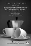 Życie w związku partnerskim po trudnym..... Autor: Albert M. Geelman. Dadada.pl Okładka książki Życie w związku partnerskim po trudnym....