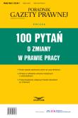 Opakowanie 100 pytań o zmiany w prawie pracy