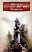 2x Warszawa. Przewodnik z 1893 i 2013 r.. Autor: praca zbiorowa. Dadada.pl Okładka książki 2x Warszawa. Przewodnik z 1893 i 2013 r.