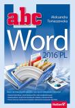ABC Word 2016 PL. Autor: Tomaszewska-Adamarek Aleksandra. Dadada.pl Okładka książki ABC Word 2016 PL
