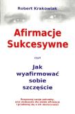 Okładka książki Afirmacje sukcesywne