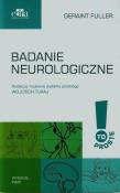 Badanie neurologiczne. Autor: John G. Fuller. Dadada.pl Okładka książki Badanie neurologiczne