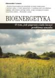 Bioenergetyka . Autor: Alexander Lowen. Dadada.pl Okładka książki Bioenergetyka