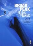 Okładka książki Broad Peak. Niebo i piekło