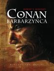 Conan Barbarzyńca. Autor: Robert E. Howard. Dadada.pl Okładka książki Conan Barbarzyńca