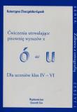 Ćwiczenia utrwalające pisownię wyrazów z ó - u. Autor: Katarzyna Duszyńska - Łysak. Dadada.pl Okładka książki Ćwiczenia utrwalające pisownię wyrazów z ó - u