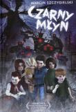 Czarny młyn. Autor: Marcin Szczygielski. Dadada.pl Okładka książki Czarny młyn
