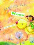 Cztery pory baśni. Wiosna. Autor: Włodzimierz Dulemba. Dadada.pl Okładka książki Cztery pory baśni. Wiosna