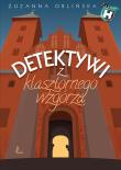 Okładka książki Detektywi z klasztornego wzgórza