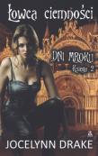 Okładka książki Dni mroku. Księga 2. Łowca ciemności