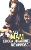 Droga utraconej niewinności TW. Autor: Mam Somaly. Dadada.pl Okładka książki Droga utraconej niewinności TW