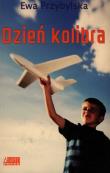 Dzień kolibra. Autor: Przybylska Ewa. Dadada.pl Okładka książki Dzień kolibra