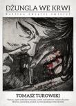 Dżungla we krwi Roślina świętej śmierci. Autor: Turowski Tomasz. Dadada.pl Okładka książki Dżungla we krwi Roślina świętej śmierci