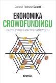 Ekonomiika crowdfundingu. Autor: Dziuba Dariusz Tadeusz. Dadada.pl Okładka książki Ekonomiika crowdfundingu