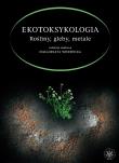 Ekotoksykologia.. Autor: Małgorzata Wierzbicka. Dadada.pl Okładka książki Ekotoksykologia.