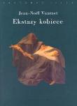 Ekstazy kobiece. Autor: Vuarnet Jean-Noel. Dadada.pl Okładka książki Ekstazy kobiece