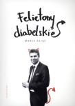 Felietony diabelskie. Autor: Marek Zając. Dadada.pl Okładka książki Felietony diabelskie