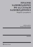 Finanse samorządowe po 25 latach samorządności. Autor: Miemiec Wiesława. Dadada.pl Okładka książki Finanse samorządowe po 25 latach samorządności