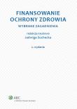 Finansowanie ochrony zdrowia. Autor: Suchecka Jadwiga. Dadada.pl Okładka książki Finansowanie ochrony zdrowia