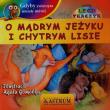 Gdyby zwierzęta umiały mówić O mądrym jeżyku i chytrym lisie + CD. Autor: Lech Tkaczyk. Dadada.pl Okładka książki Gdyby zwierzęta umiały mówić O mądrym jeżyku i chytrym lisie + CD