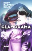 Glamorama. Autor: Bret Easton Ellis. Dadada.pl Okładka książki Glamorama