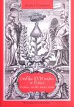 Okładka książki Grafika XVII wieku w Polsce