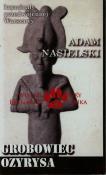 Grobowiec Ozyrysa. Autor: Adam Nasielski. Dadada.pl Okładka książki Grobowiec Ozyrysa