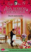 Okładka książki Ida wśród magnolii Tom 19 Duch zamczyska
