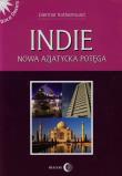 Indie Nowa azjatycka potęga. Autor: Rothermund Dietmar. Dadada.pl Okładka książki Indie Nowa azjatycka potęga