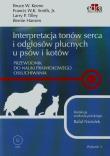 Okładka książki Interpretacja tonów serca i odgłosów płucnych u psów i kotów + DVD