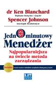 Jednominutowy menedżer. Autor: Ken Blanchard, Spencer Johnson. Dadada.pl Okładka książki Jednominutowy menedżer